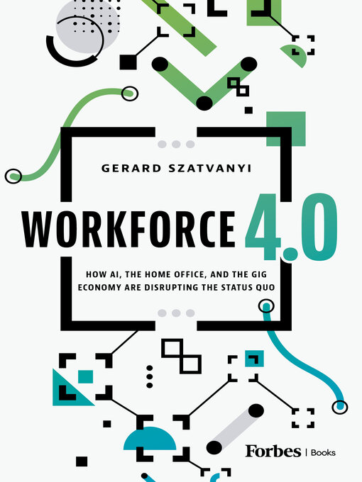 Title details for Workforce 4.0 by Gerard Szatvanyi - Available